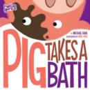 Image for Pig takes a bath