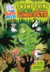 Image for Swamp Thing vs the Zombie Pets