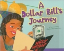 Image for A Dollar Bill&#39;s Journey