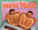 Image for Youre Toast and Other Metaphors We Adore (Ways to Say it)