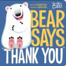 Image for Hello Genius: Bear Says Thank You