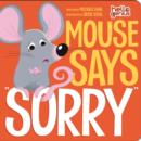 Image for Mouse Says &quot;Sorry&quot;