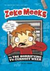 Image for Zeke Meeks vs the Horrifying TV-Turnoff Week
