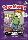 Image for Zeke Meeks vs the Gruesome Girls