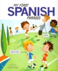 Image for My First Spanish Phrases
