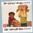 Image for Mi amigo tiene ADHD/My Friend Has ADHD