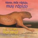 Image for Rapido, mas rapido, muy rapido/Fast, Faster, Fastest