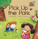 Image for Pick up the park