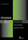 Image for Move Intermediate Teacher&#39;s Book