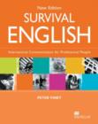 Image for Survival English  : international communication for professional people
