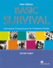 Image for Basic survival  : international communication for professional people: Teacher&#39;s guide