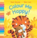 Image for Colour me happy!