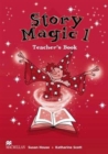 Image for Story Magic 1 Teachers Book International