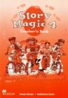 Image for Story Magic 4 Teachers Book International