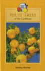 Image for Fruit Trees of the Caribbean