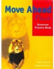 Image for Move Ahead Plus Gram Practice Bk