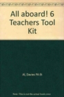 Image for All Aboard! 6 Teachers Tool Kit
