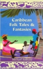 Image for Caribbean Folk Tales and Fantasies