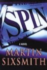 Image for Spin  : a novel
