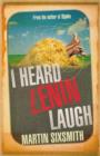 Image for I Heard Lenin Laugh