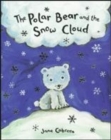 Image for The Polar Bear and the Snow Cloud