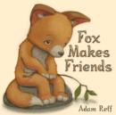 Image for Fox Makes Friends