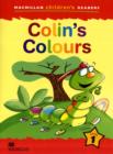 Image for Macmillan Children&#39;s Readers Colin&#39;s Colours International Level 1
