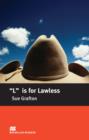 Image for Macmillan Readers L is for Lawless Intermediate Reader