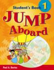 Image for Jump Aboard 1 Student&#39;s Book