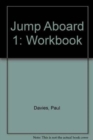Image for Jump Aboard 1 Workbook