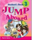 Image for Jump Aboard 3 Student&#39;s Book