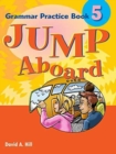Image for Jump Aboard 5 Grammar Practice Book