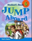 Image for Jump Aboard 6 Student&#39;s Book