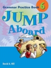 Image for Jump Aboard 6 Grammar Practice Book