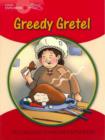 Image for Young Explorers 1 Greedy Gretel