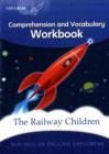 Image for The railway children: Comprehension and vocabulary workbook