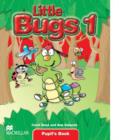 Image for Little Bugs 1 Pupil&#39;s Book International