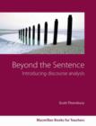Image for Beyond the sentence  : introducing discourse analysis