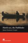 Image for Macmillan Readers Hawk-eye The Pathfinder Beginner
