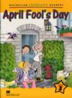 Image for Macmillan Children&#39;s Readers April Fool&#39;s Day International Level 3