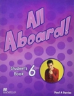 Image for All Aboard 6 Student&#39;s Book Pack