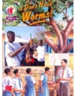 Image for I don&#39;t have worms