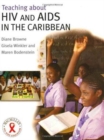 Image for Teaching about HIV and AIDS in the Caribbean
