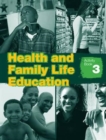 Image for Health and Family Life Education Activity Book 3