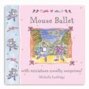 Image for Little Mouse Books: Mouse Ballet