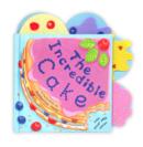 Image for The incredible cake