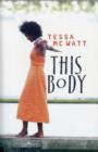 Image for Macmillan Caribbean Writers; This Body