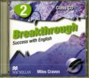 Image for Breakthrough 2 Class Audio CDx1
