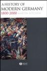 Image for A history of modern Germany, 1800-2000