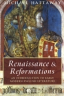 Image for Renaissance and reformations  : an introduction to early modern English literature
